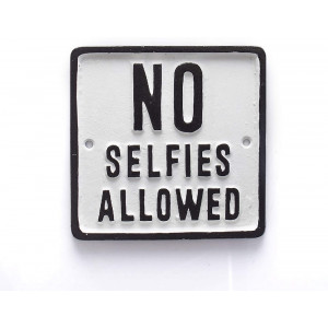 Nástenná tabuľa No Selfies Allowed